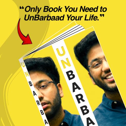 Unbarbaad : For Those Who Feel Lost by Shobhit Nirwan